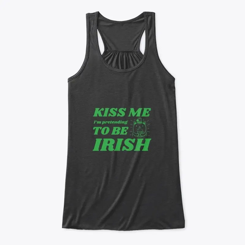 Irish Kiss Me 