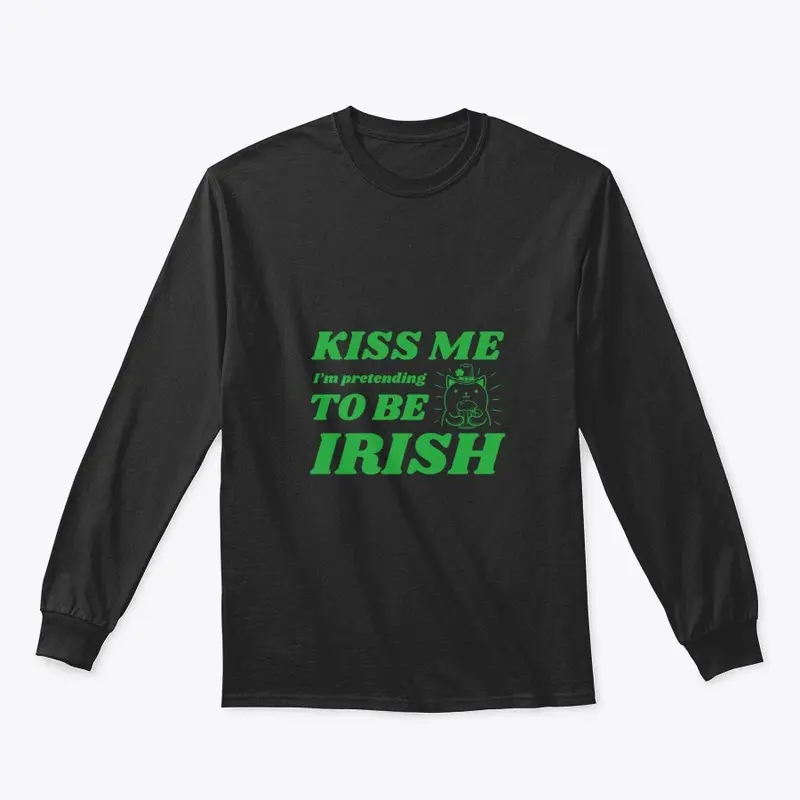 Irish Kiss Me 