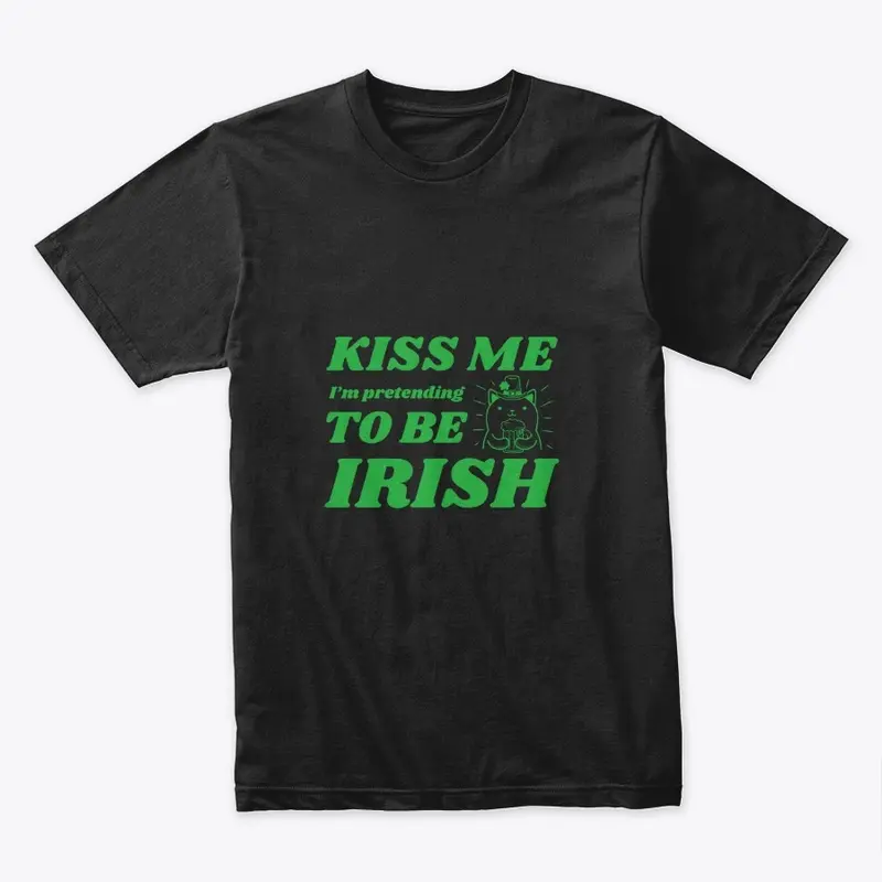 Irish Kiss Me 